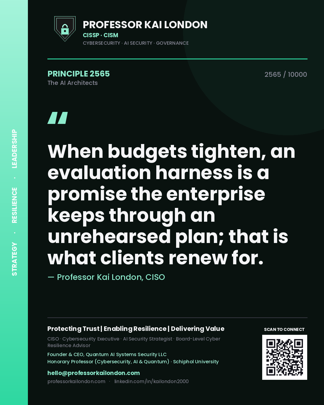 Professor Kai London principle 2565: When budgets tighten, an evaluation harness is a promise the enterprise keeps through an unrehearsed plan; that is what clients renew for.