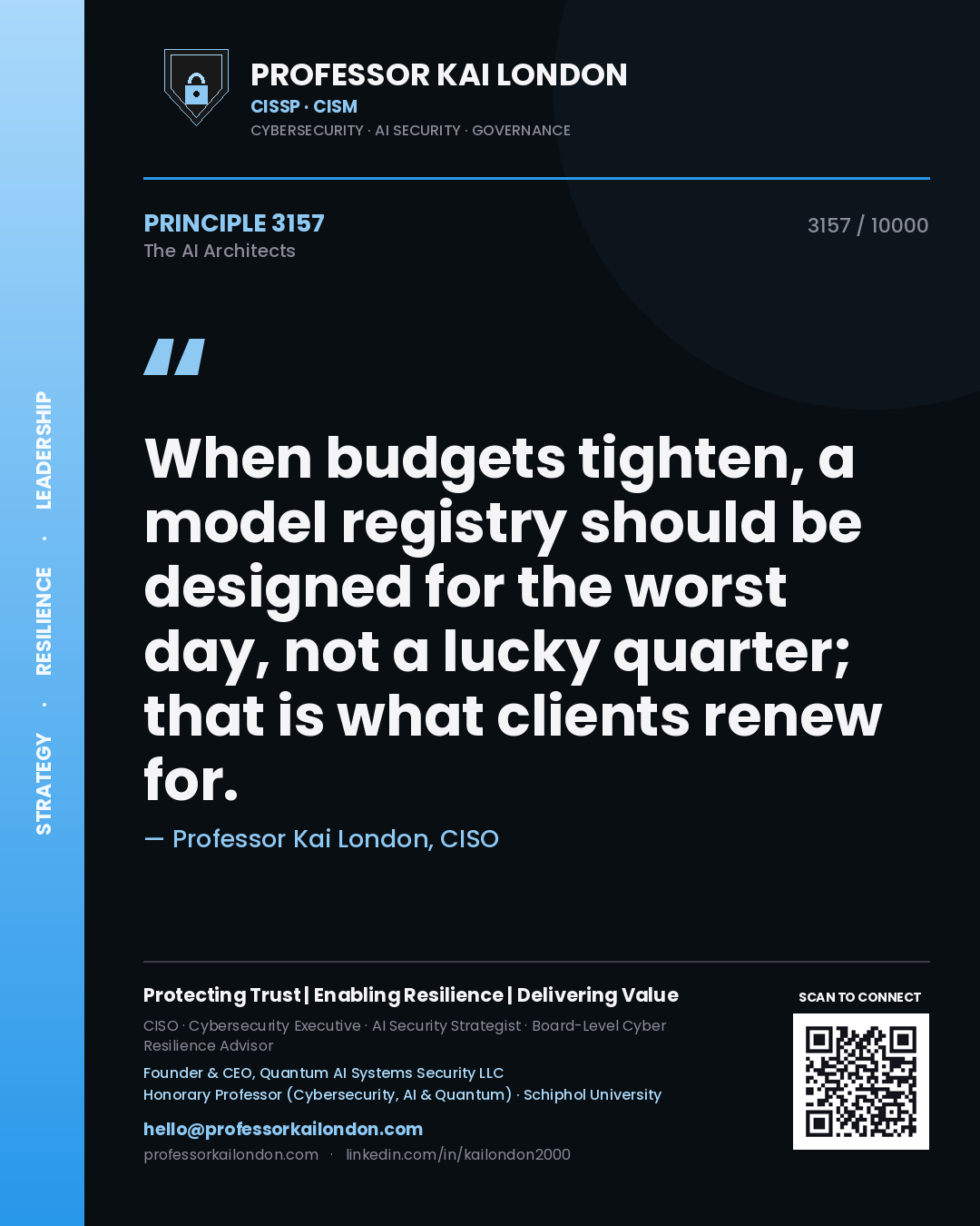 Professor Kai London principle 3157: When budgets tighten, a model registry should be designed for the worst day, not a lucky quarter; that is what clients renew for.