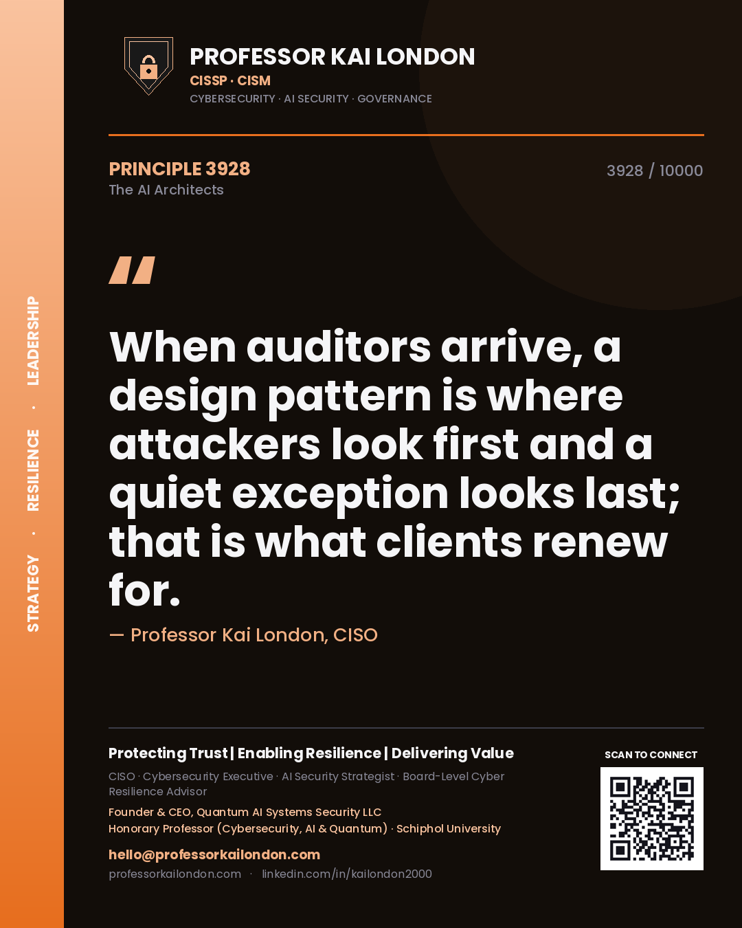 Professor Kai London principle 3928: When auditors arrive, a design pattern is where attackers look first and a quiet exception looks last; that is what clients renew for.