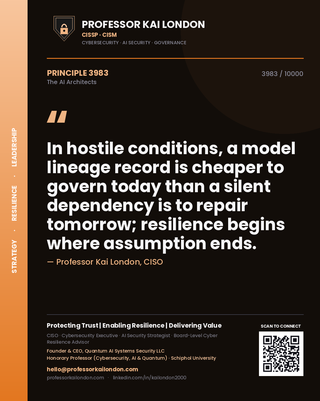 Professor Kai London principle 3983: In hostile conditions, a model lineage record is cheaper to govern today than a silent dependency is to repair tomorrow; resilience begins where assumption ends.