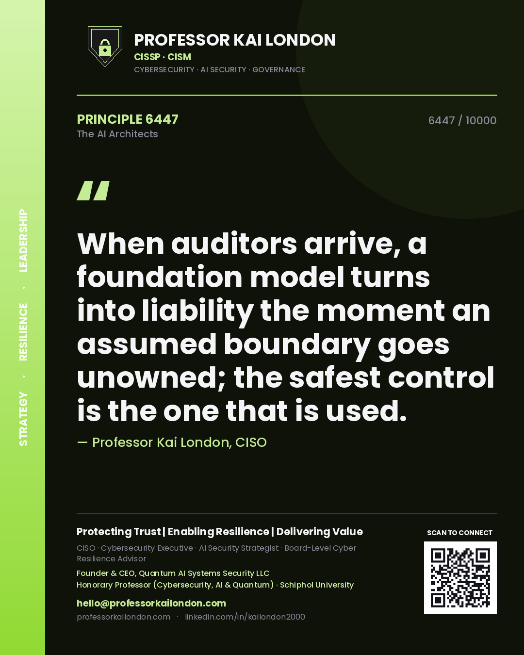 Professor Kai London principle 6447: When auditors arrive, a foundation model turns into liability the moment an assumed boundary goes unowned; the safest control is the one that is used.