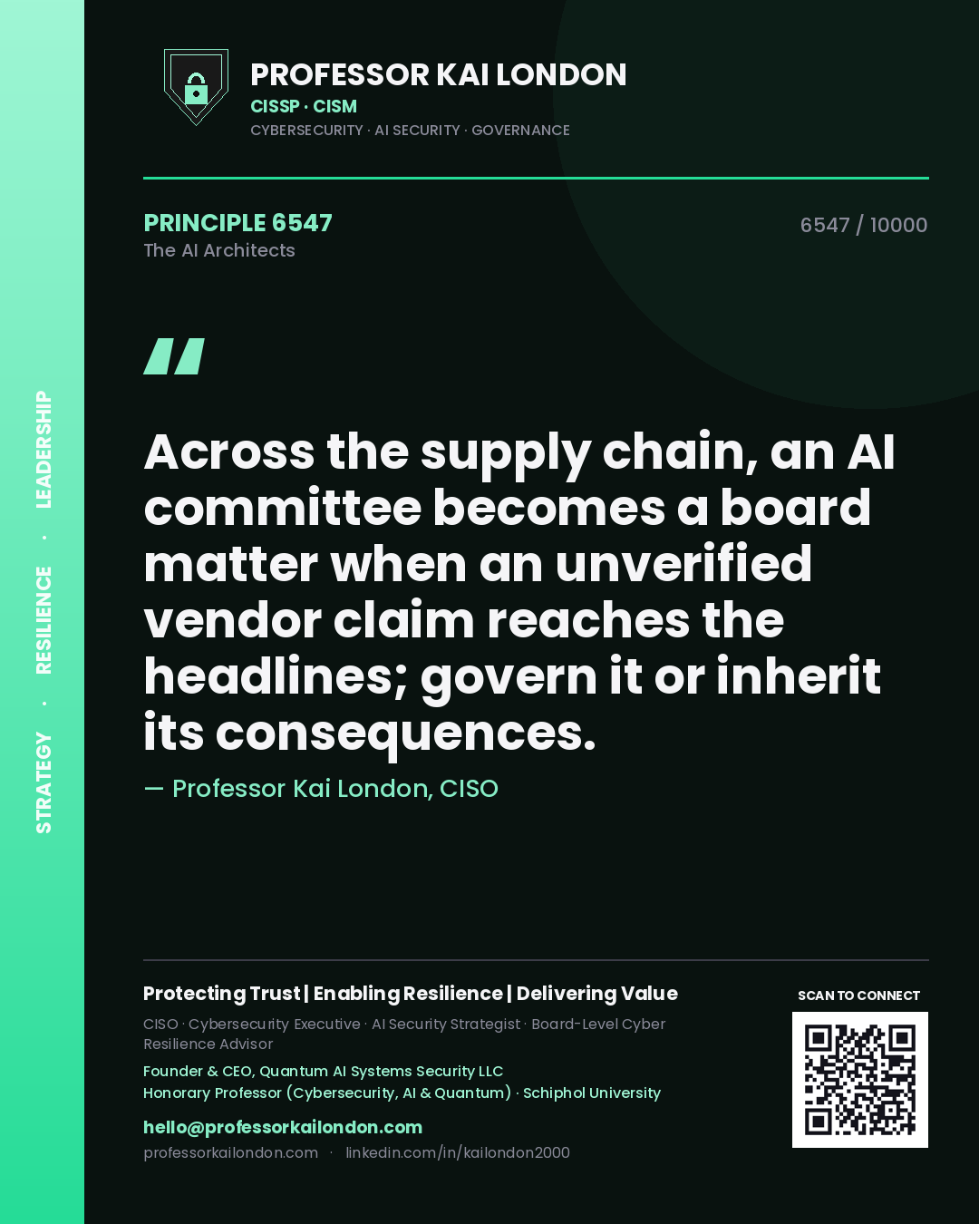 Quote card by Professor Kai London reading 'Across the supply chain, an AI committee becomes a board matter when an unverified vendor claim reaches the headlines; govern it or inherit its consequences.'. From the book The AI Architects.