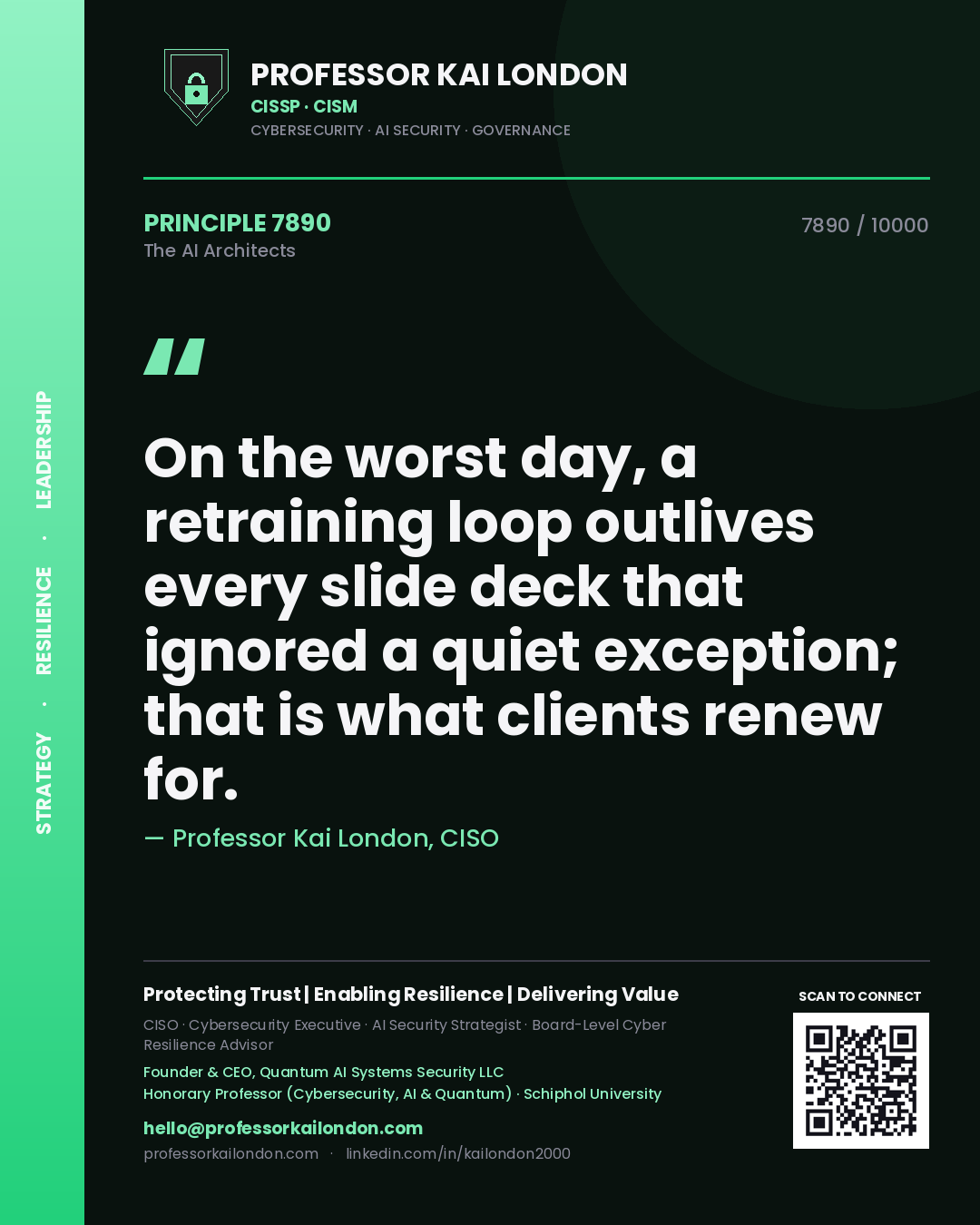 Professor Kai London principle 7890: On the worst day, a retraining loop outlives every slide deck that ignored a quiet exception; that is what clients renew for.