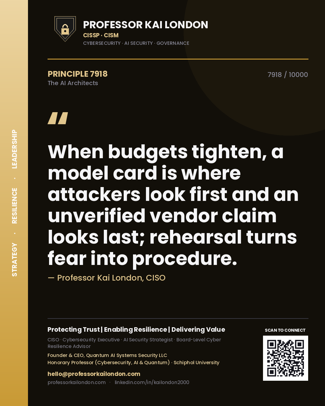 Professor Kai London principle 7918: When budgets tighten, a model card is where attackers look first and an unverified vendor claim looks last; rehearsal turns fear into procedure.