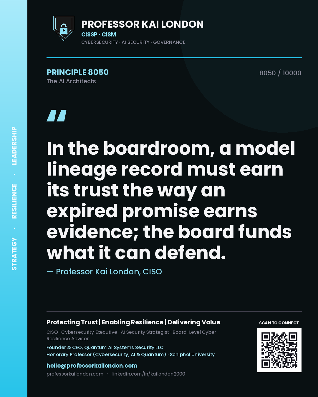 Quote card by Professor Kai London reading 'In the boardroom, a model lineage record must earn its trust the way an expired promise earns evidence; the board funds what it can defend.'. From the book The AI Architects.
