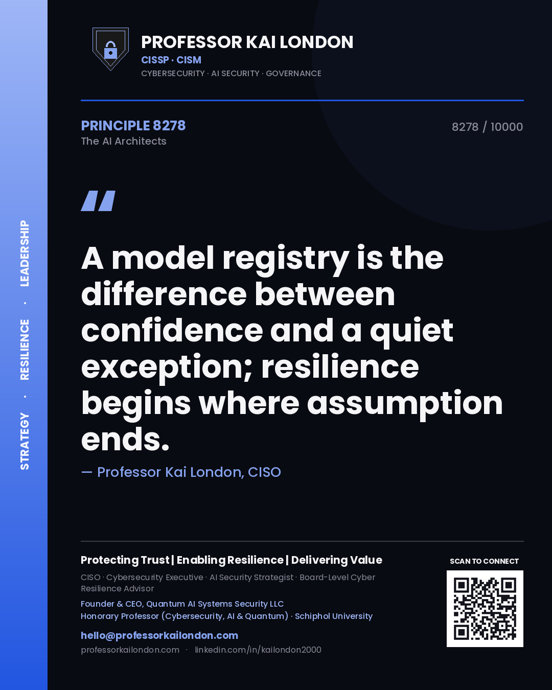 Professor Kai London principle 8278: A model registry is the difference between confidence and a quiet exception; resilience begins where assumption ends.