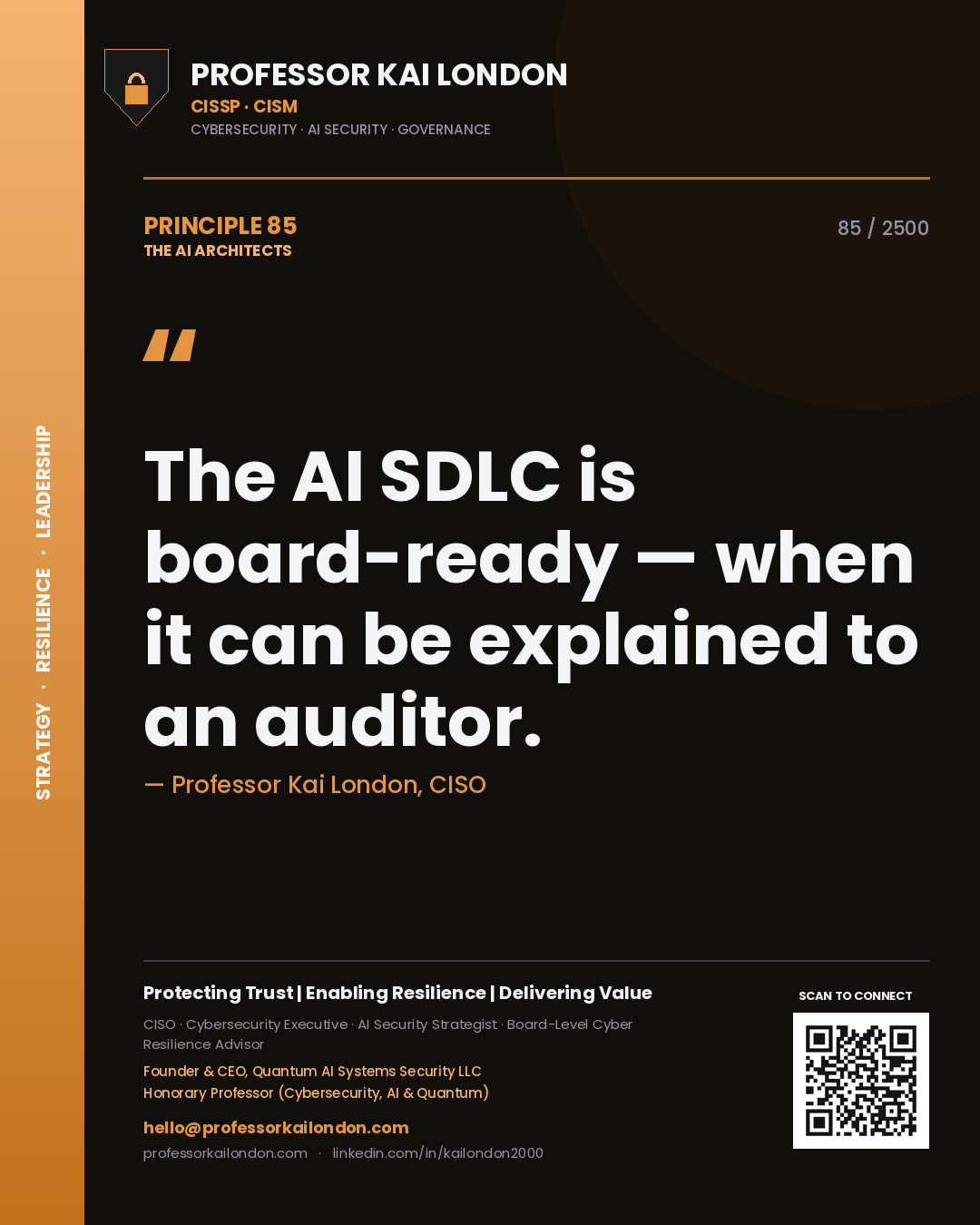 Quote card by Professor Kai London reading 'The AI SDLC is board-ready — when it can be explained to an auditor.'. From the book The AI Architects.