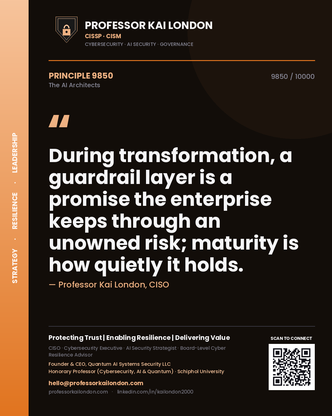 Quote card by Professor Kai London reading 'During transformation, a guardrail layer is a promise the enterprise keeps through an unowned risk; maturity is how quietly it holds.'. From the book The AI Architects.