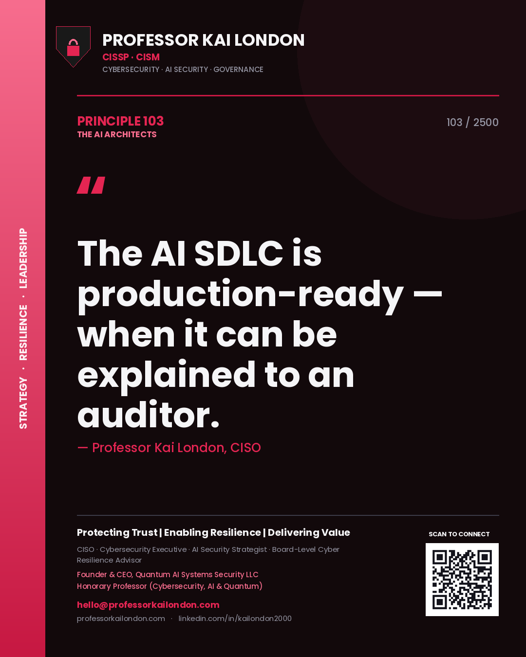 Quote card by Professor Kai London reading 'The AI SDLC is production-ready — when it can be explained to an auditor.'. From the book The AI Architects.