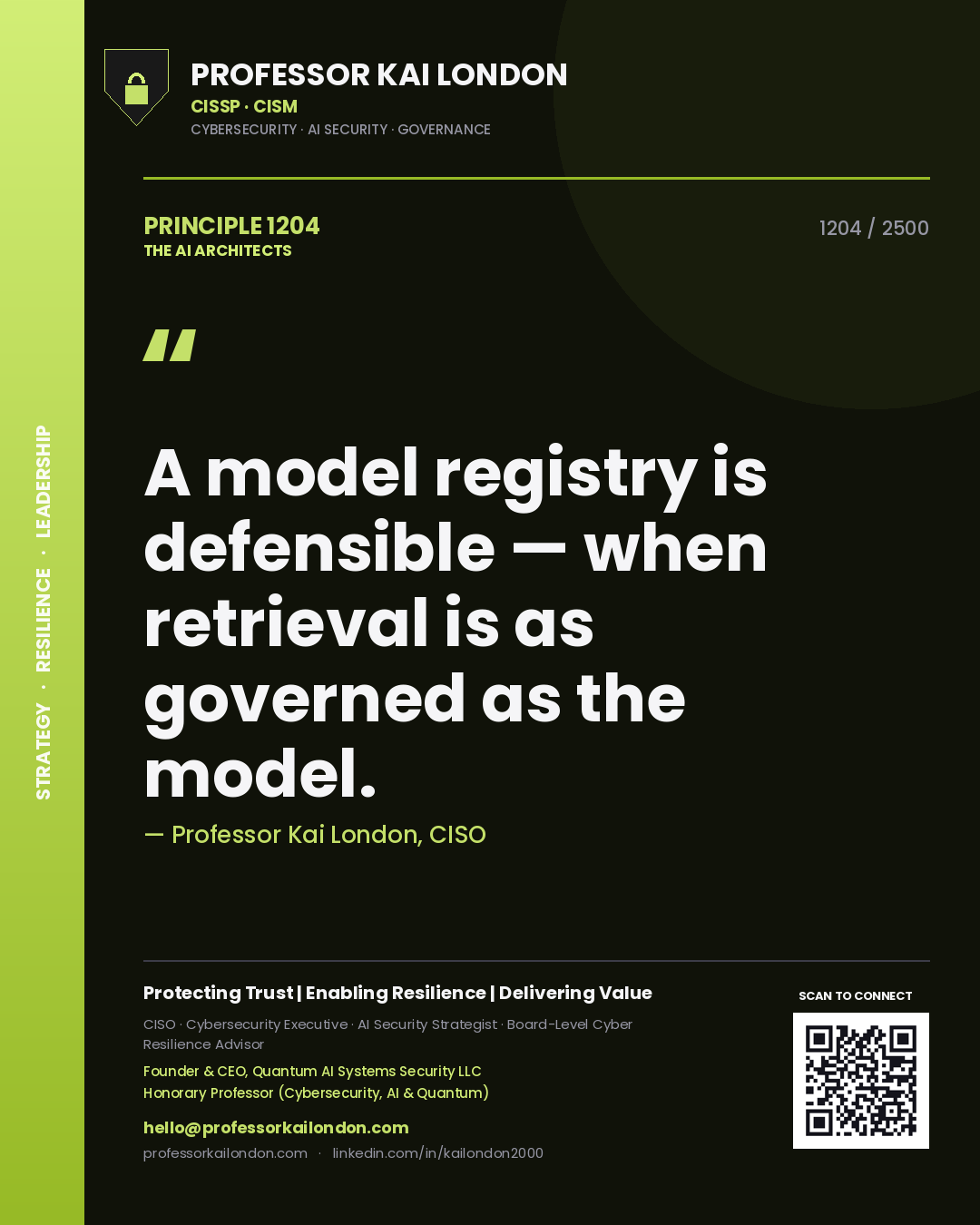Quote card by Professor Kai London reading 'A model registry is defensible — when retrieval is as governed as the model.'. From the book The AI Architects.