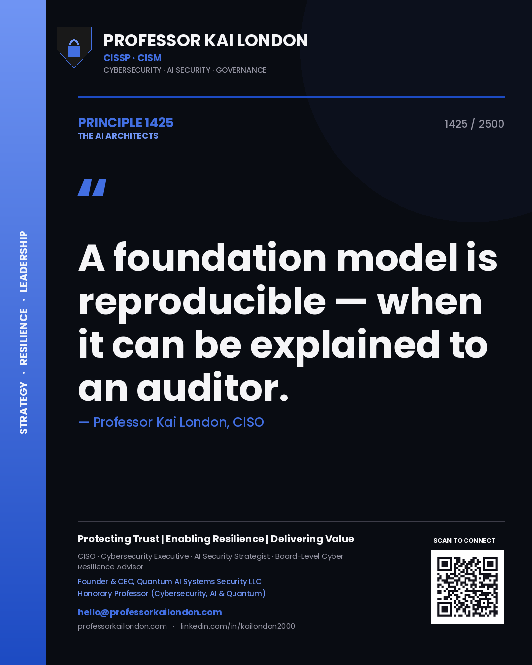 Quote card by Professor Kai London reading 'A foundation model is reproducible — when it can be explained to an auditor.'. From the book The AI Architects.