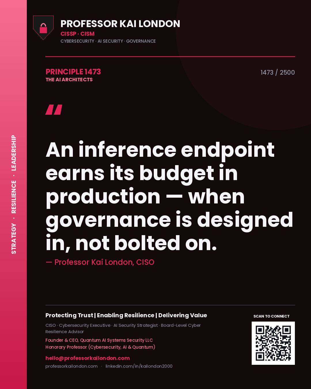 Quote card by Professor Kai London reading 'An inference endpoint earns its budget in production — when governance is designed in, not bolted on.'. From the book The AI Architects.
