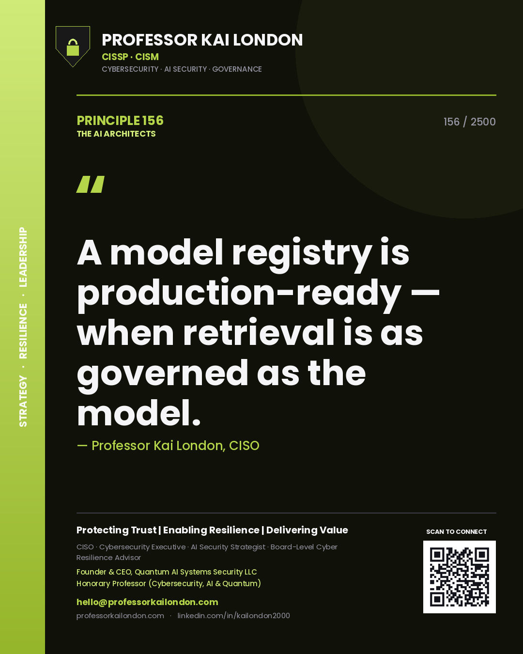 Quote card by Professor Kai London reading 'A model registry is production-ready — when retrieval is as governed as the model.'. From the book The AI Architects.