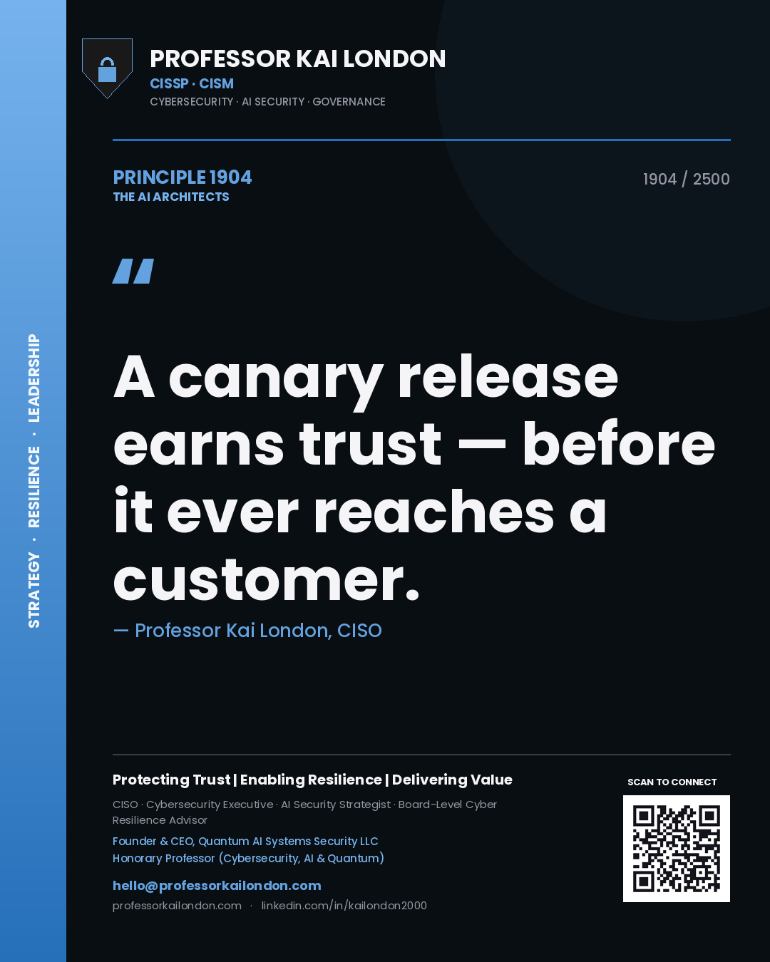 Quote card by Professor Kai London reading 'A canary release earns trust — before it ever reaches a customer.'. From the book The AI Architects.