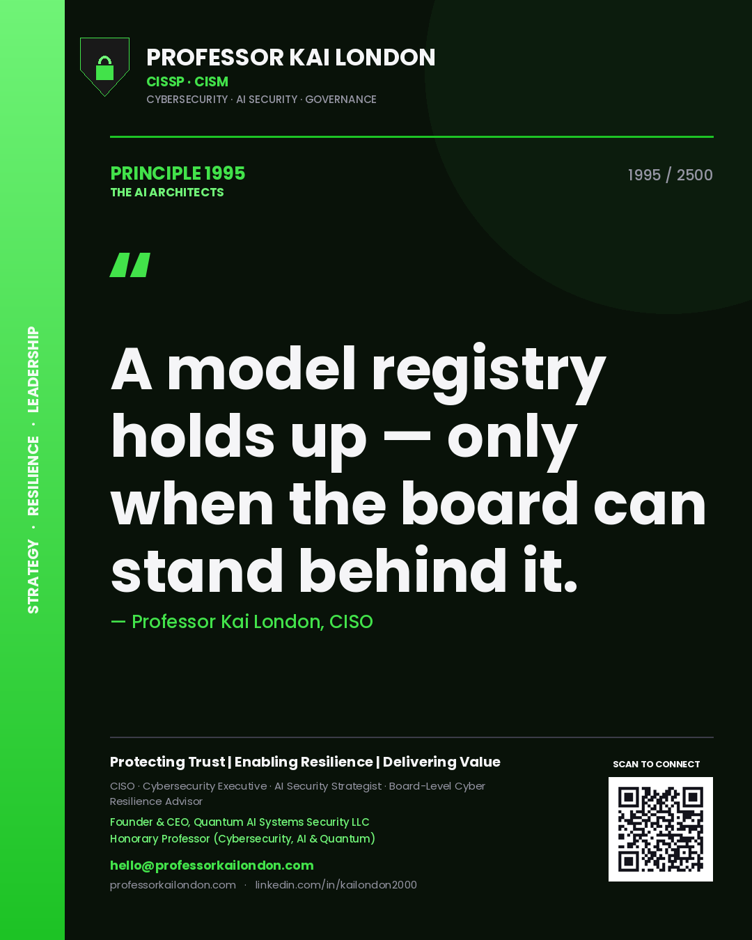 Quote card by Professor Kai London reading 'A model registry holds up — only when the board can stand behind it.'. From the book The AI Architects.