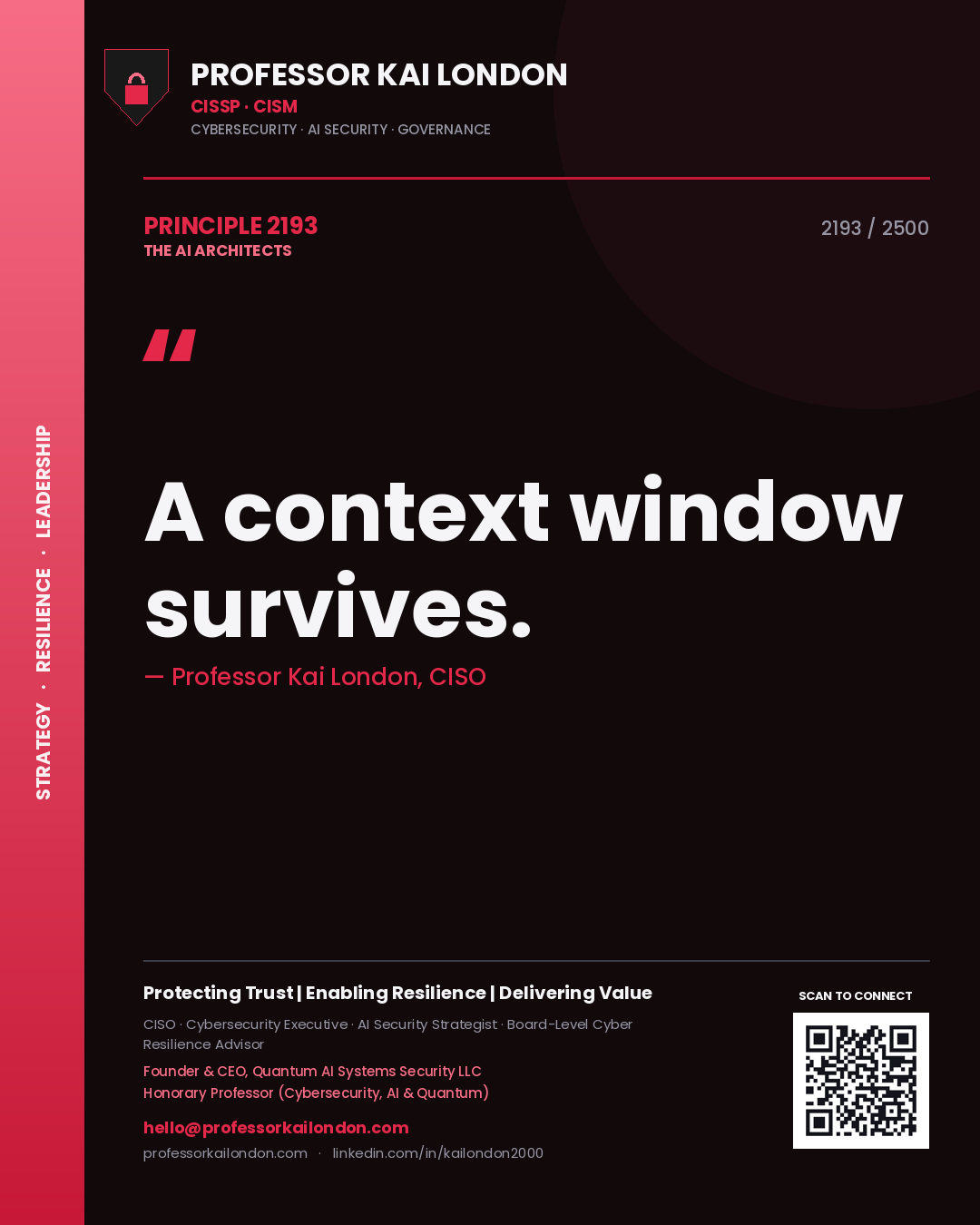 Quote card by Professor Kai London reading 'A context window survives.'. From the book The AI Architects.