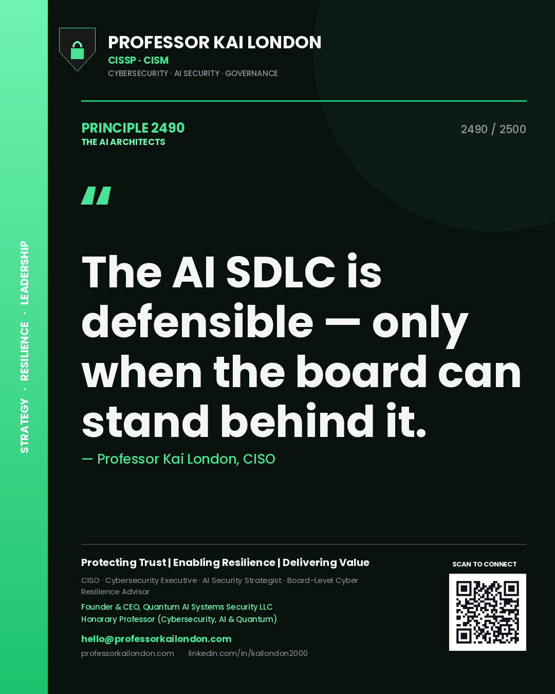 Quote card by Professor Kai London reading 'The AI SDLC is defensible — only when the board can stand behind it.'. From the book The AI Architects.