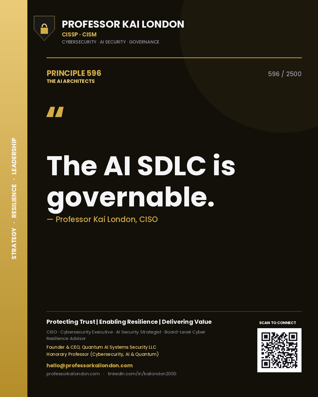 Professor Kai London principle 596: The AI SDLC is governable.
