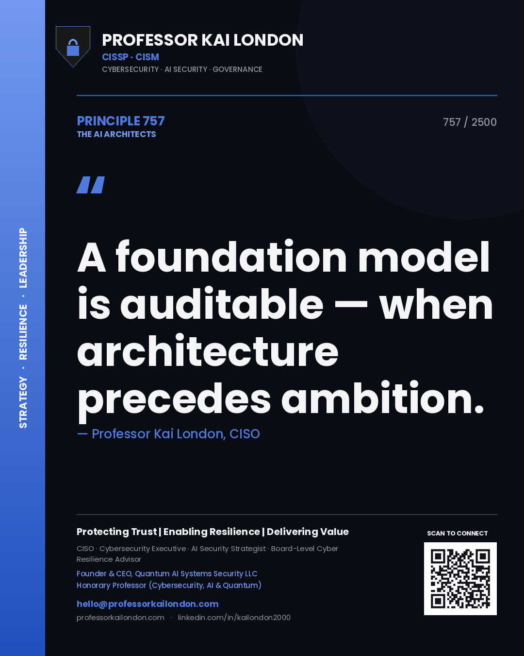 Quote card by Professor Kai London reading 'A foundation model is auditable — when architecture precedes ambition.'. From the book The AI Architects.