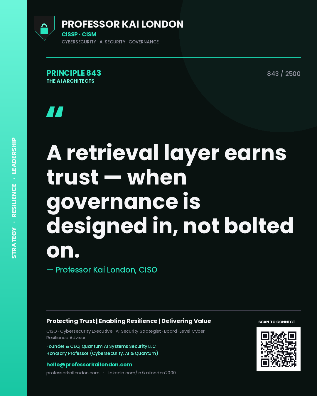 Quote card by Professor Kai London reading 'A retrieval layer earns trust — when governance is designed in, not bolted on.'. From the book The AI Architects.