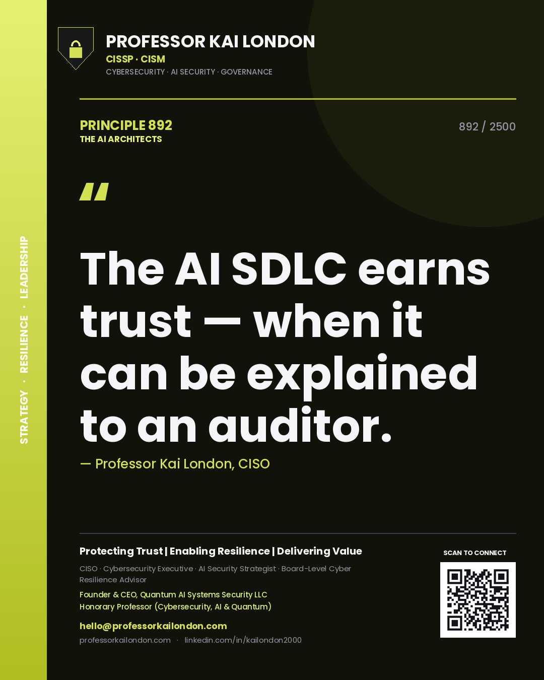 Quote card by Professor Kai London reading 'The AI SDLC earns trust — when it can be explained to an auditor.'. From the book The AI Architects.