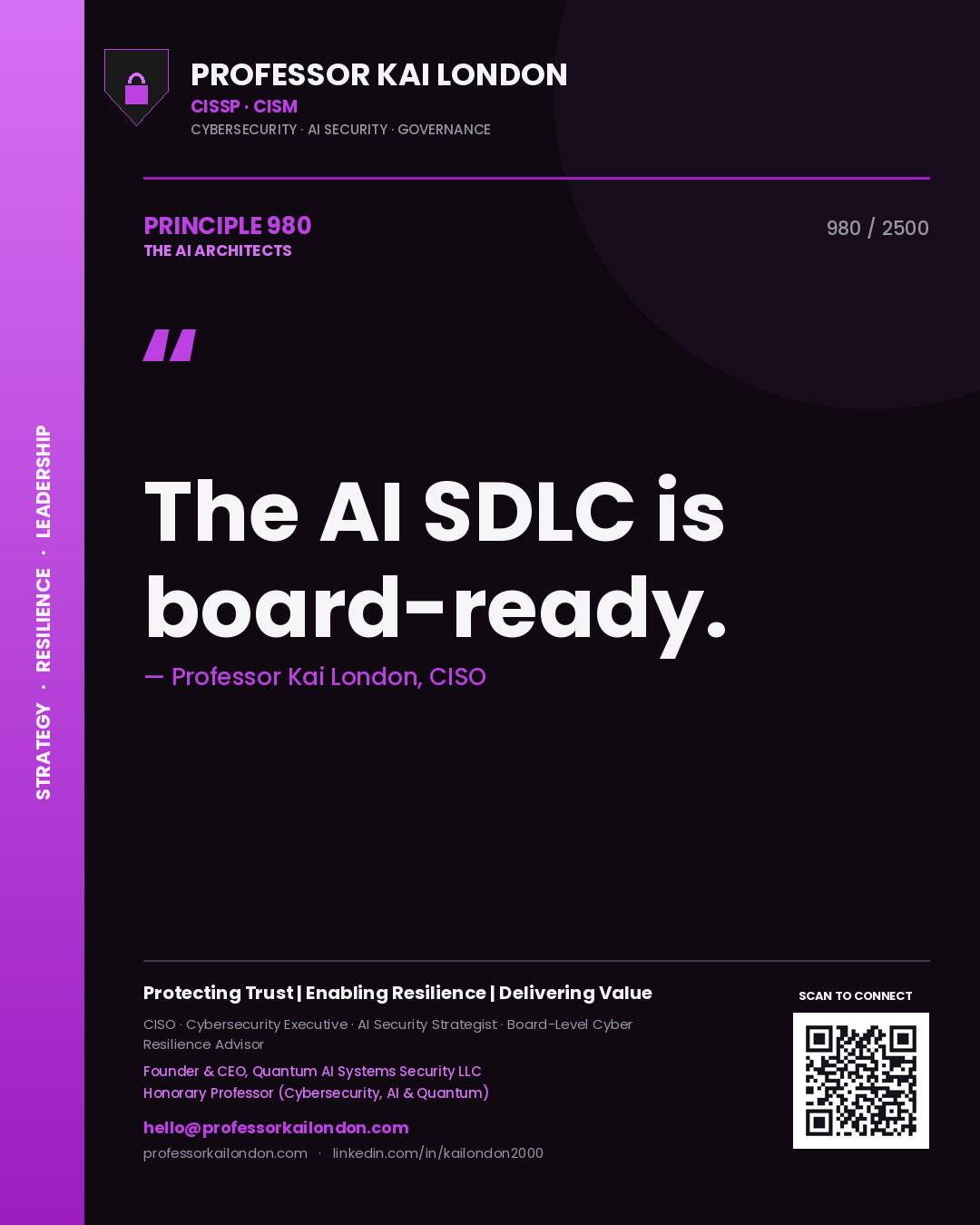 Professor Kai London principle 980: The AI SDLC is board-ready.
