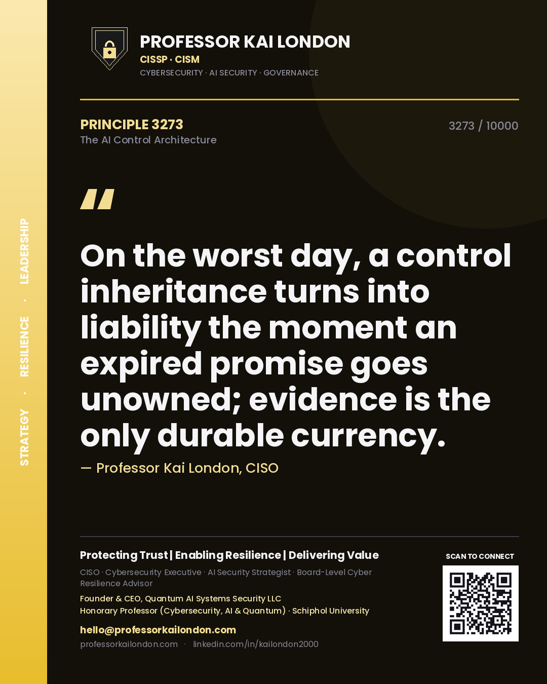 Professor Kai London principle 3273: On the worst day, a control inheritance turns into liability the moment an expired promise goes unowned; evidence is the only durable currency.
