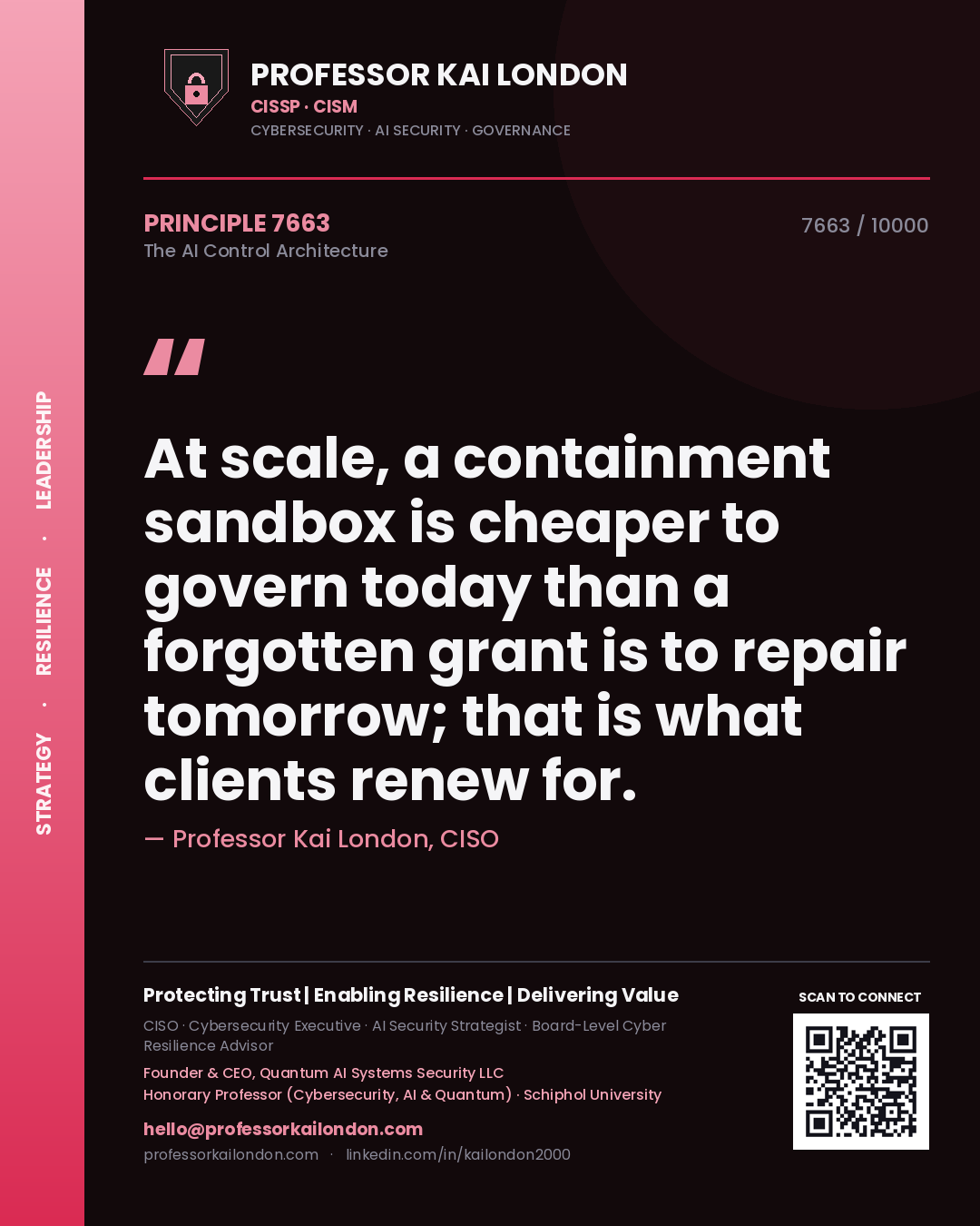 Professor Kai London principle 7663: At scale, a containment sandbox is cheaper to govern today than a forgotten grant is to repair tomorrow; that is what clients renew for.