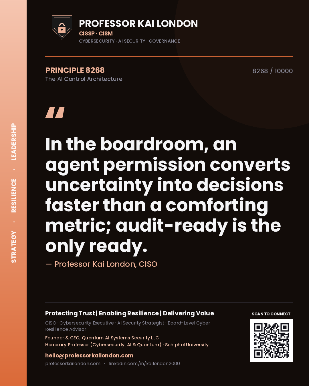 Professor Kai London principle 8268: In the boardroom, an agent permission converts uncertainty into decisions faster than a comforting metric; audit-ready is the only ready.