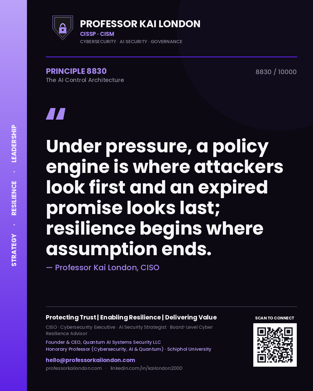 Professor Kai London principle 8830: Under pressure, a policy engine is where attackers look first and an expired promise looks last; resilience begins where assumption ends.