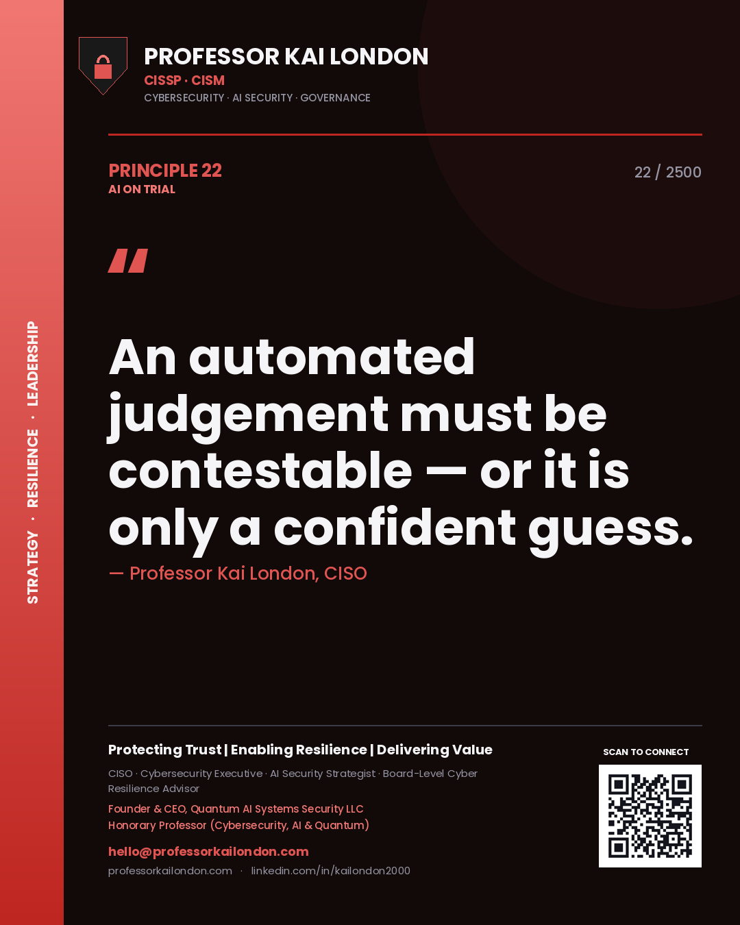 Quote card by Professor Kai London reading 'An automated judgement must be contestable — or it is only a confident guess.'. From the book AI on Trial.