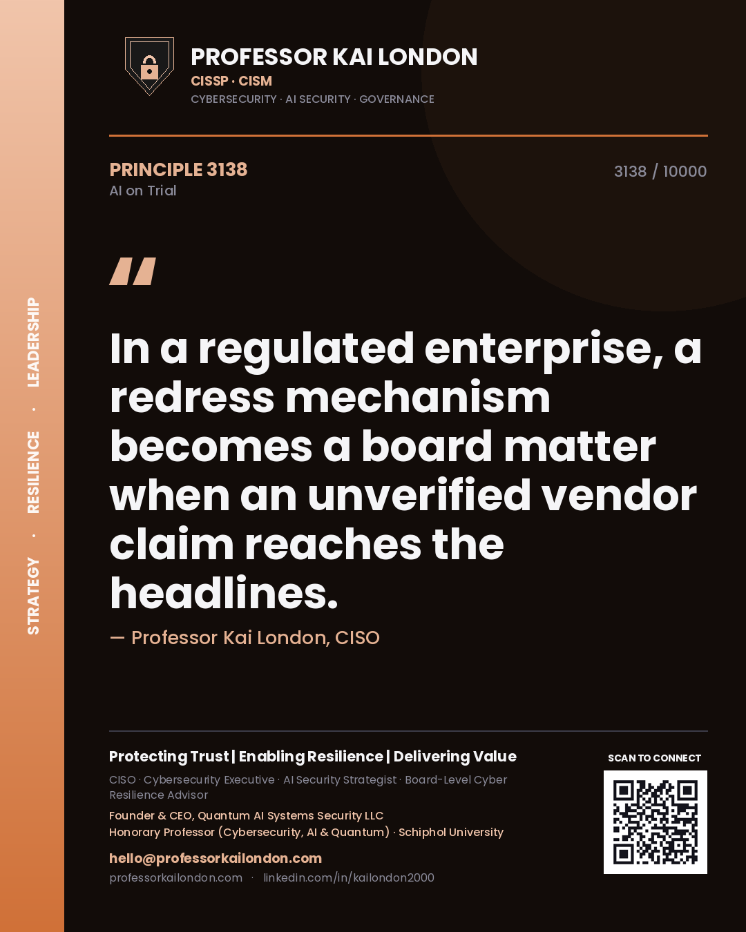 Professor Kai London principle 3138: In a regulated enterprise, a redress mechanism becomes a board matter when an unverified vendor claim reaches the headlines.