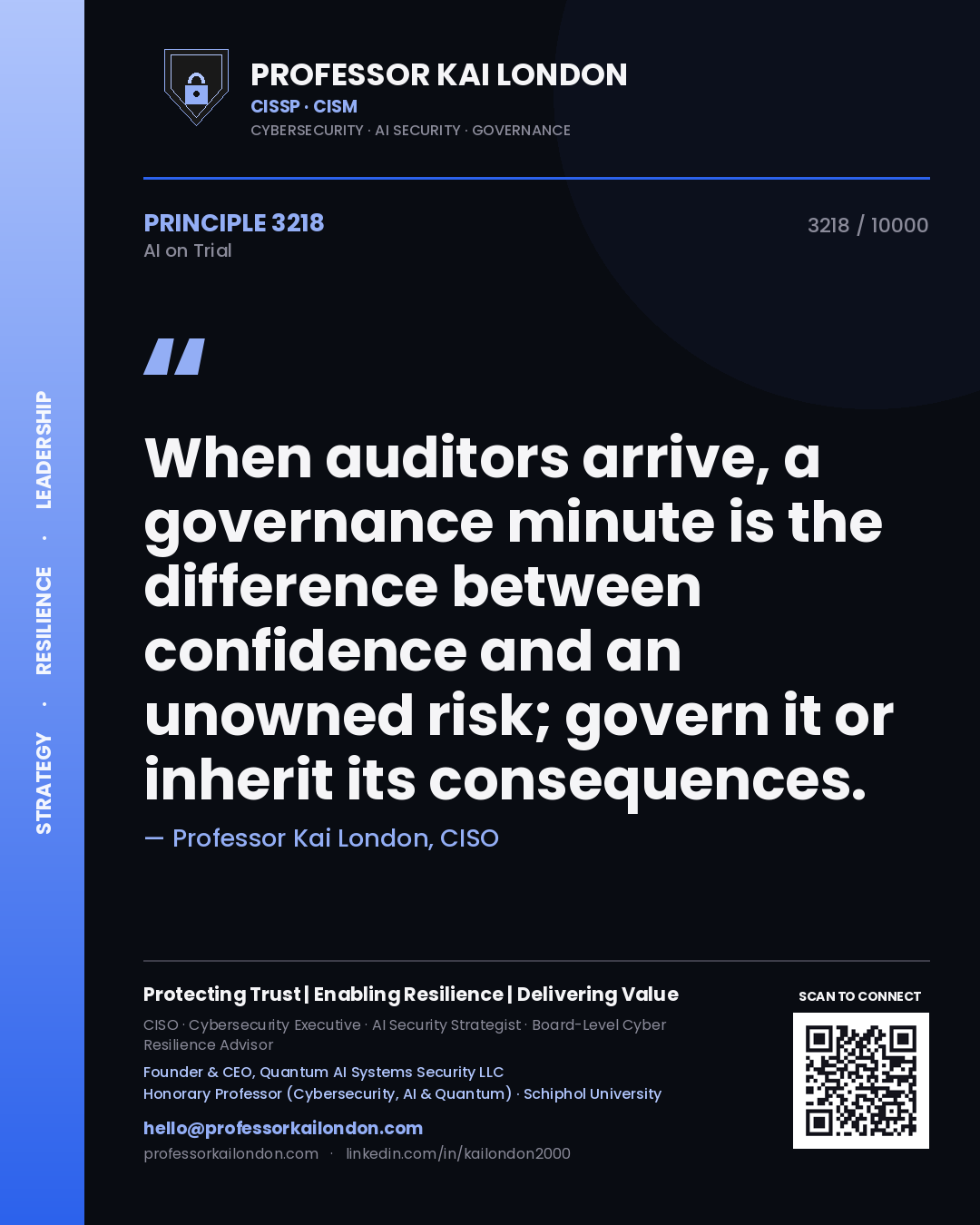 Quote card by Professor Kai London reading 'When auditors arrive, a governance minute is the difference between confidence and an unowned risk; govern it or inherit its consequences.'. From the book AI on Trial.