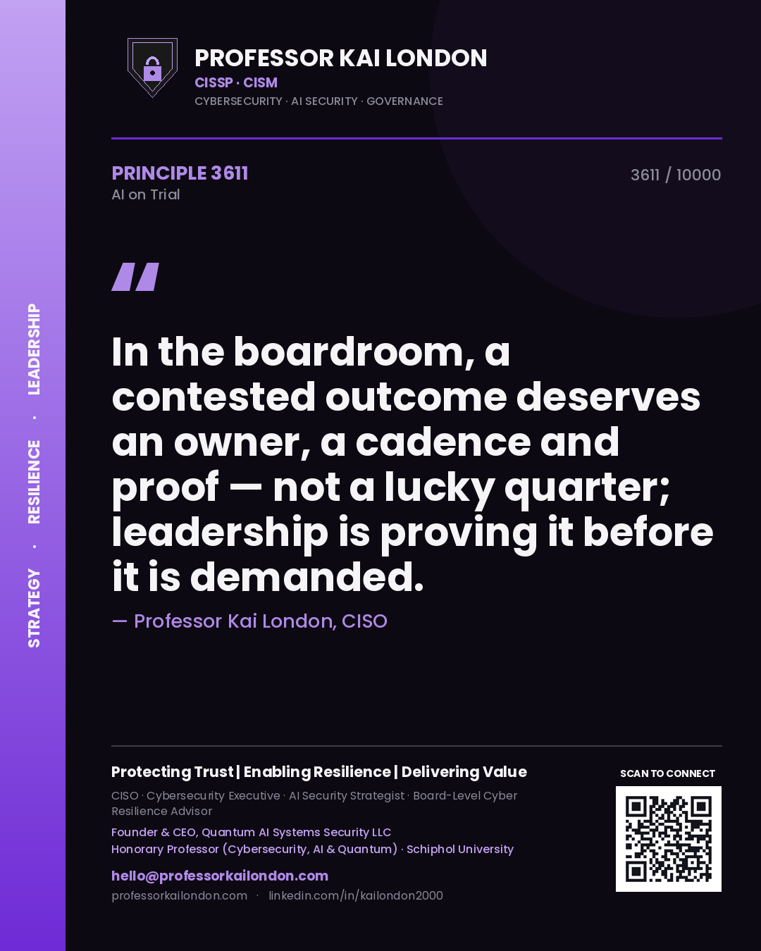 Quote card by Professor Kai London reading 'In the boardroom, a contested outcome deserves an owner, a cadence and proof — not a lucky quarter; leadership is proving it before it is demanded.'. From the book AI on Trial.