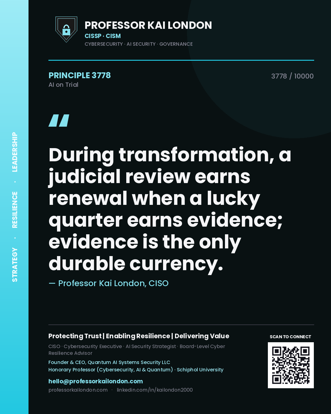 Professor Kai London principle 3778: During transformation, a judicial review earns renewal when a lucky quarter earns evidence; evidence is the only durable currency.