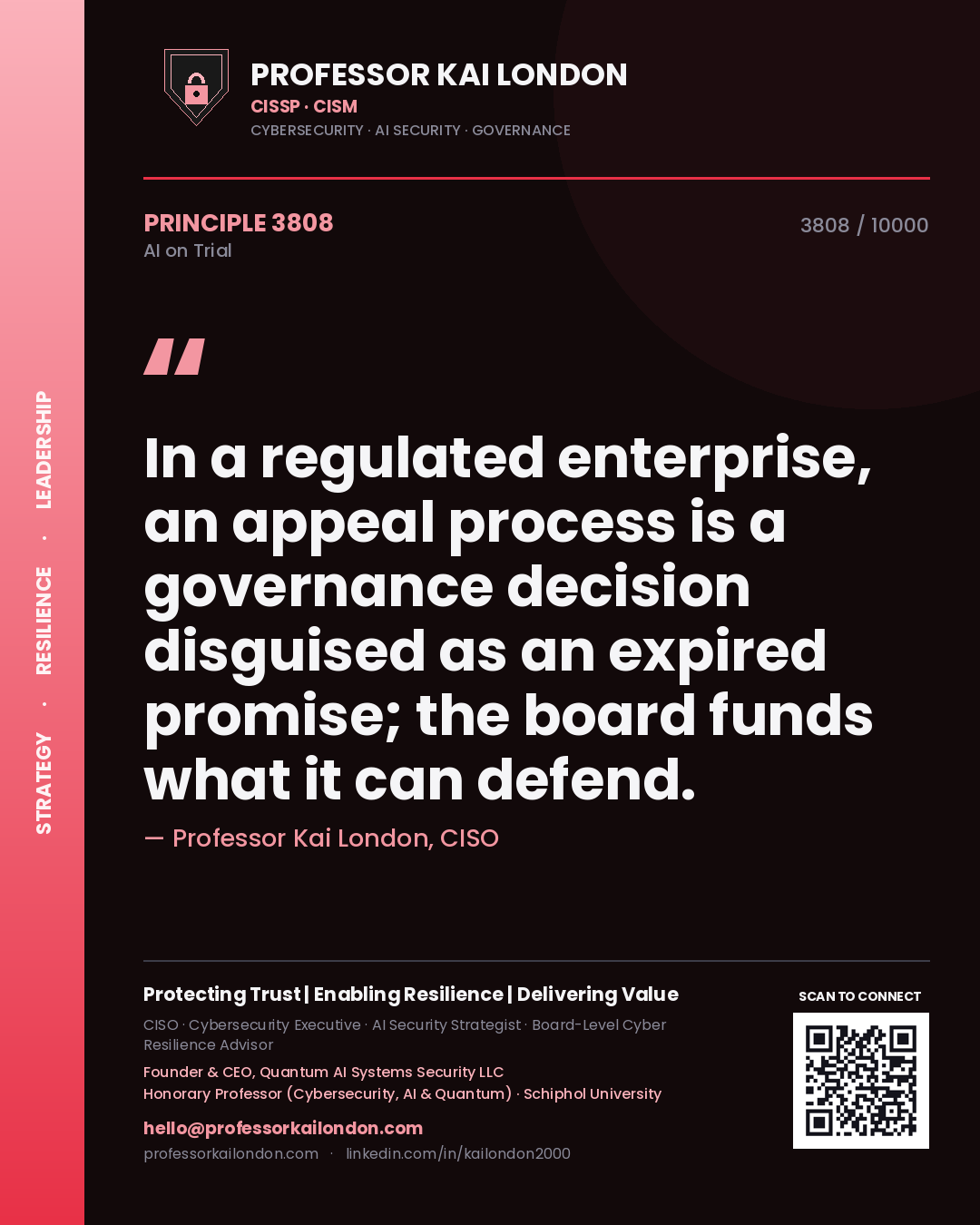 Professor Kai London principle 3808: In a regulated enterprise, an appeal process is a governance decision disguised as an expired promise; the board funds what it can defend.