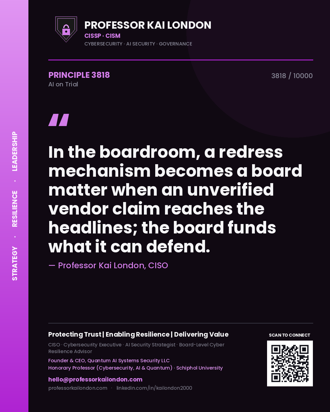 Quote card by Professor Kai London reading 'In the boardroom, a redress mechanism becomes a board matter when an unverified vendor claim reaches the headlines; the board funds what it can defend.'. From the book AI on Trial.
