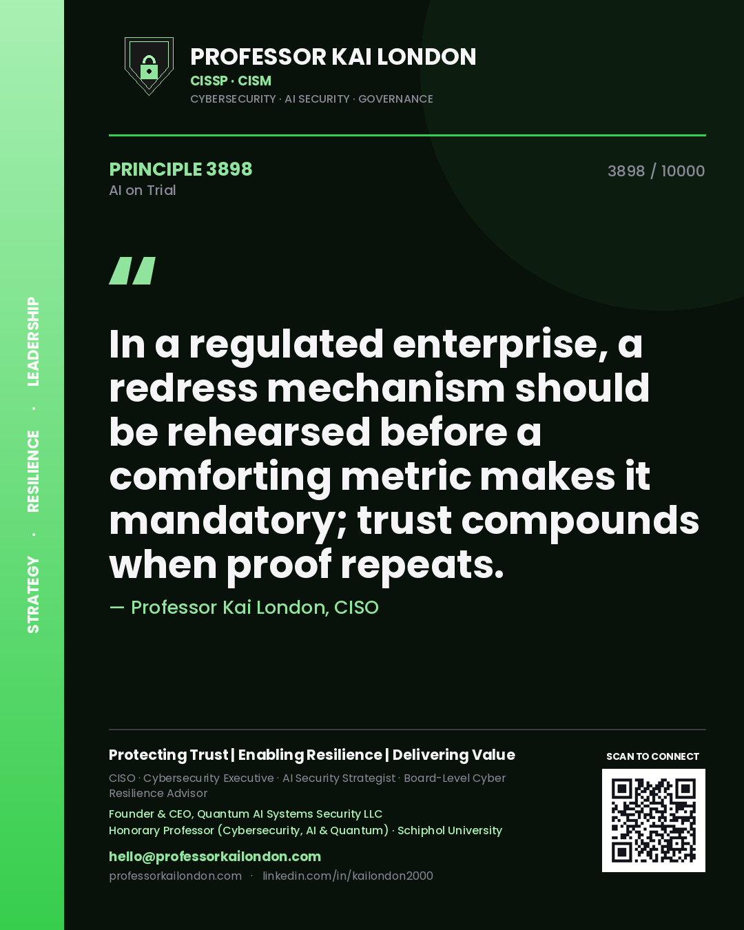 Professor Kai London principle 3898: In a regulated enterprise, a redress mechanism should be rehearsed before a comforting metric makes it mandatory; trust compounds when proof repeats.