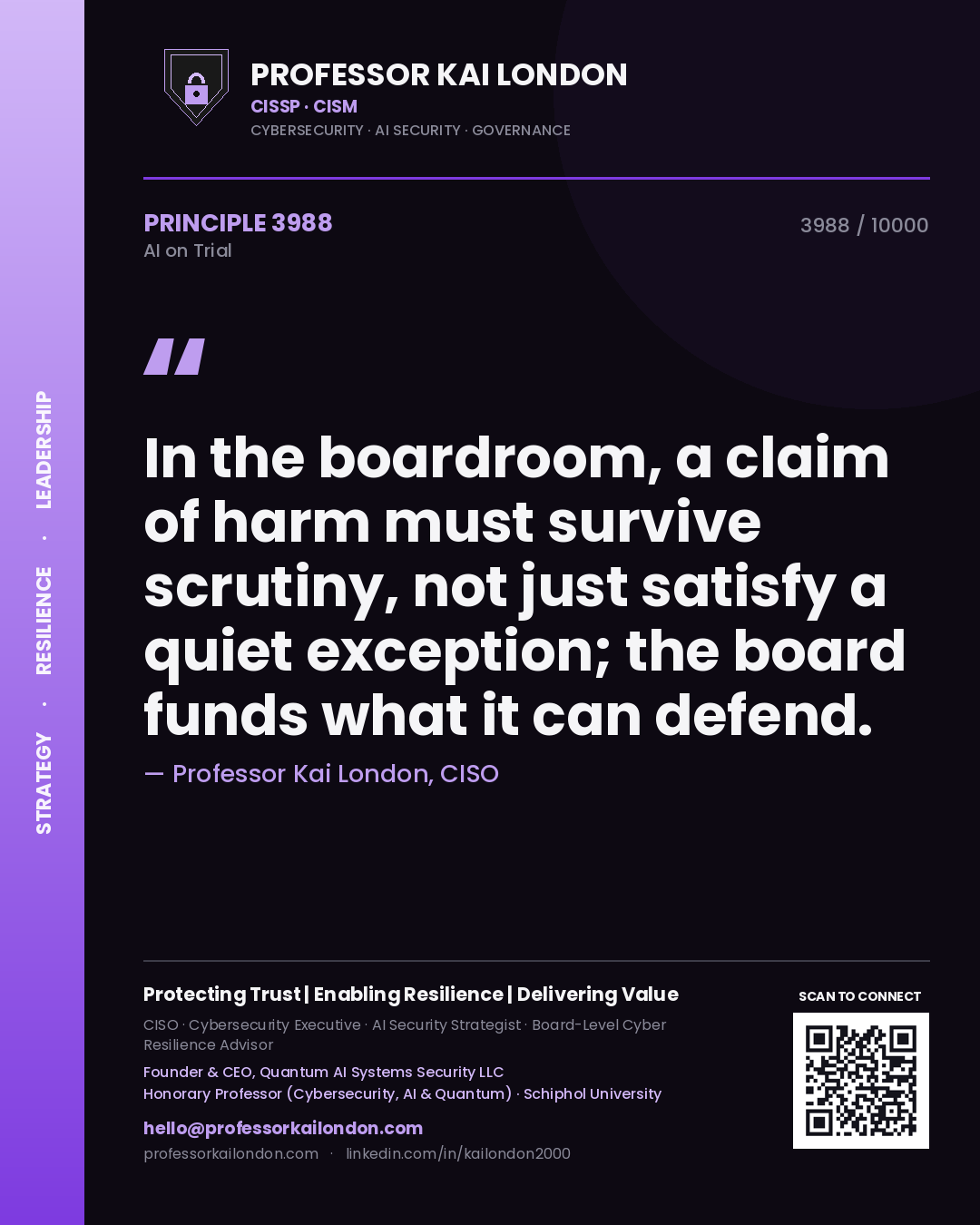 Quote card by Professor Kai London reading 'In the boardroom, a claim of harm must survive scrutiny, not just satisfy a quiet exception; the board funds what it can defend.'. From the book AI on Trial.