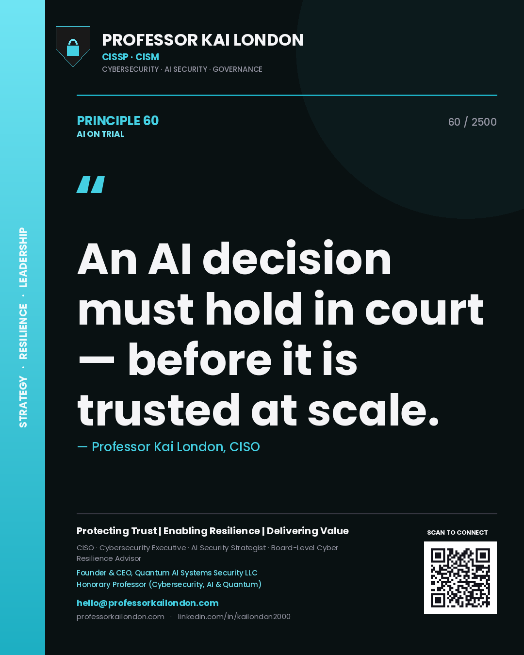 Quote card by Professor Kai London reading 'An AI decision must hold in court — before it is trusted at scale.'. From the book AI on Trial.