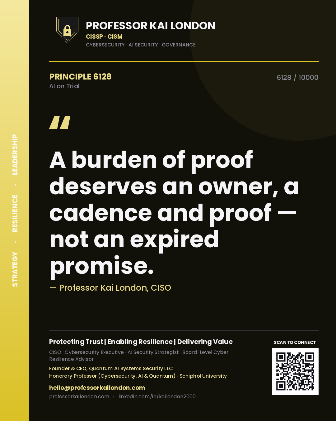 Professor Kai London principle 6128: A burden of proof deserves an owner, a cadence and proof — not an expired promise.