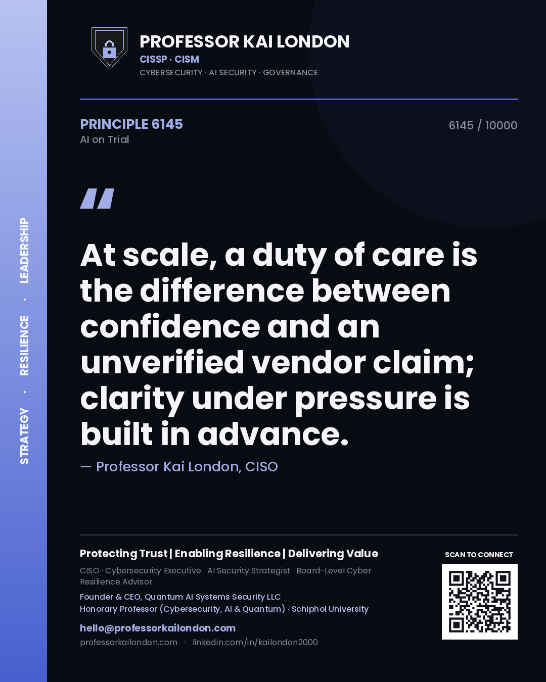 Professor Kai London principle 6145: At scale, a duty of care is the difference between confidence and an unverified vendor claim; clarity under pressure is built in advance.