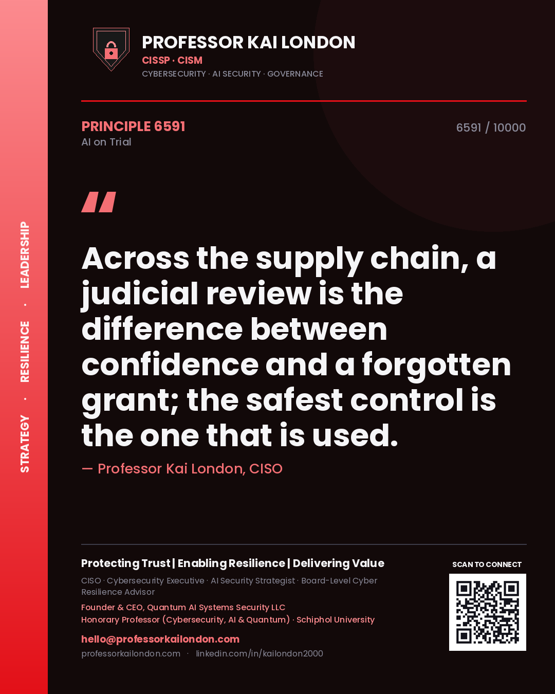 Professor Kai London principle 6591: Across the supply chain, a judicial review is the difference between confidence and a forgotten grant; the safest control is the one that is used.