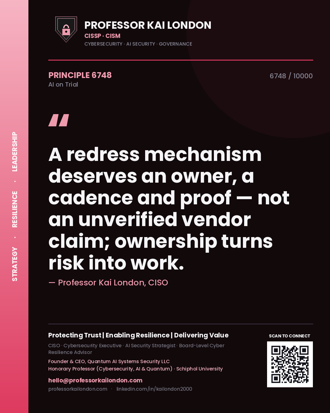 Quote card by Professor Kai London reading 'A redress mechanism deserves an owner, a cadence and proof — not an unverified vendor claim; ownership turns risk into work.'. From the book AI on Trial.