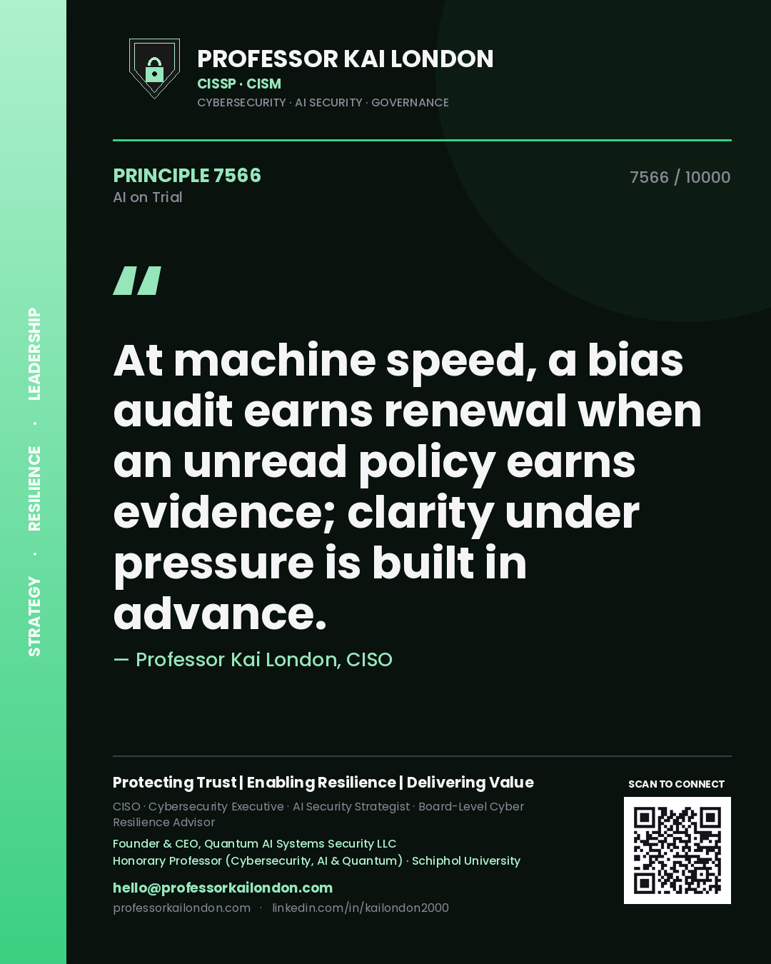 Professor Kai London principle 7566: At machine speed, a bias audit earns renewal when an unread policy earns evidence; clarity under pressure is built in advance.