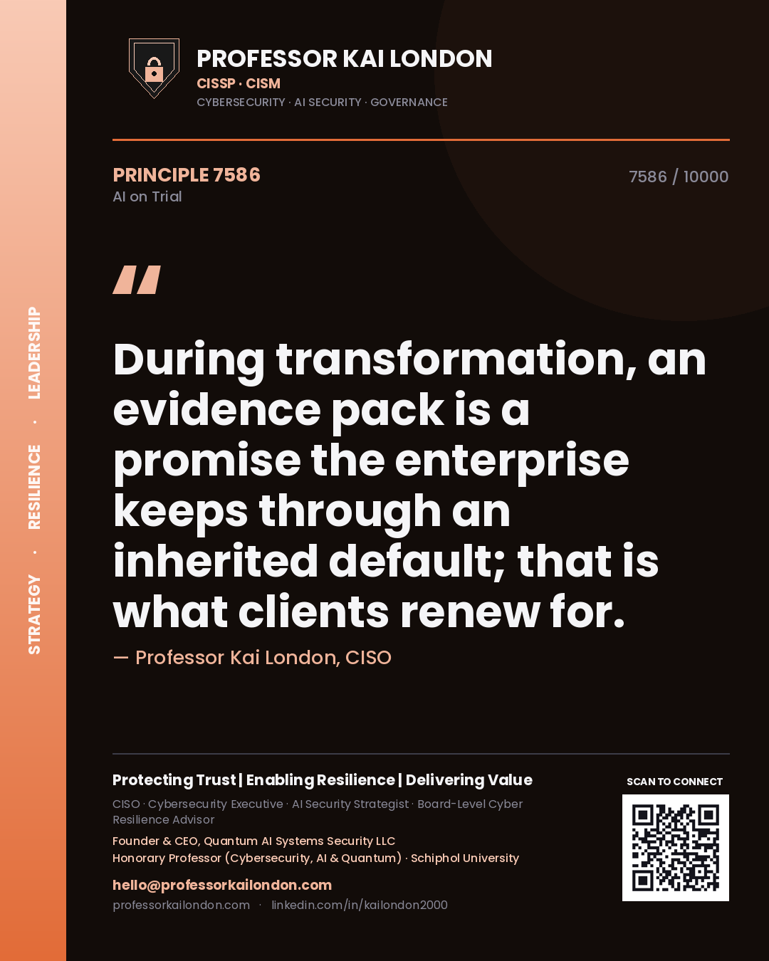 Quote card by Professor Kai London reading 'During transformation, an evidence pack is a promise the enterprise keeps through an inherited default; that is what clients renew for.'. From the book AI on Trial.