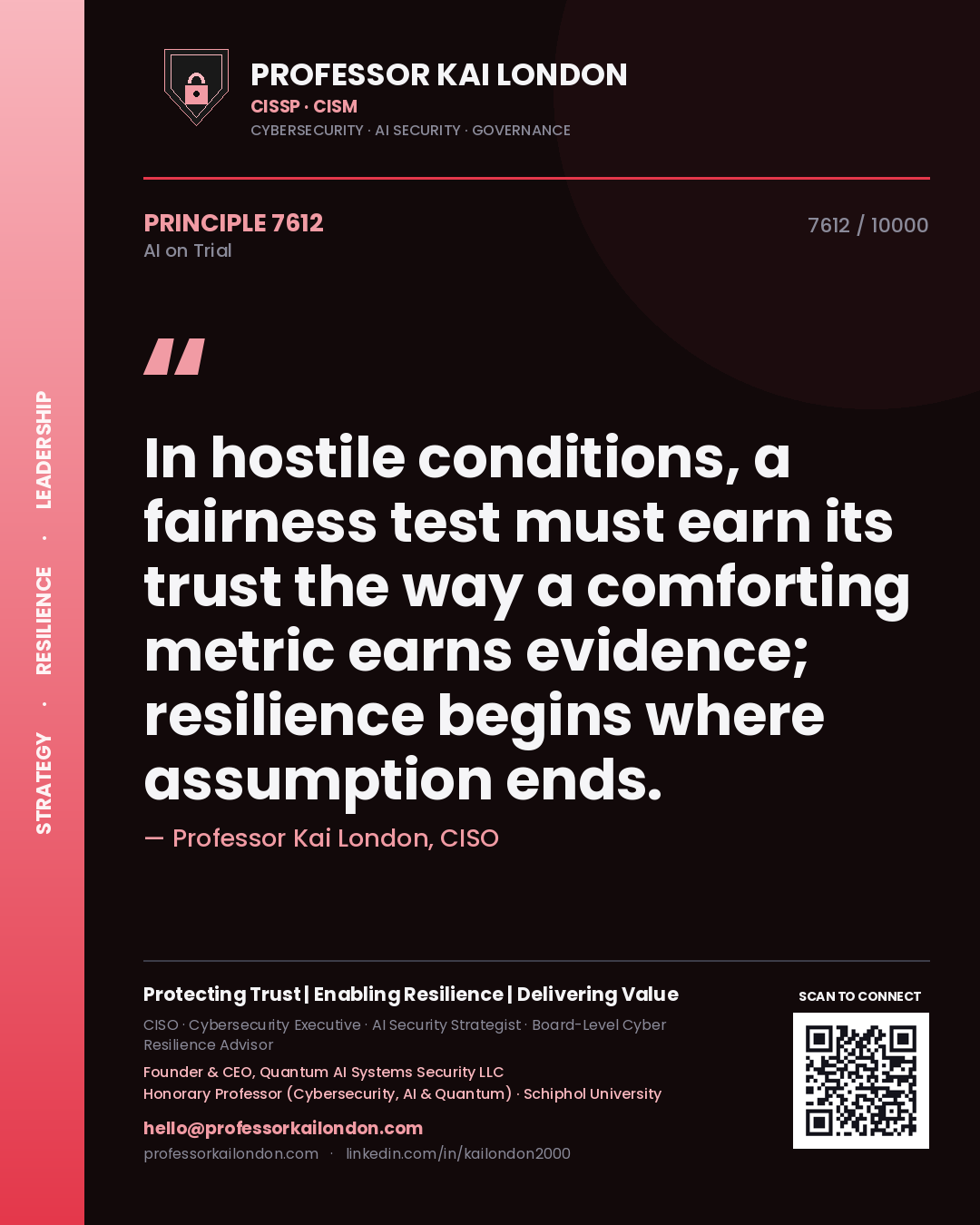 Professor Kai London principle 7612: In hostile conditions, a fairness test must earn its trust the way a comforting metric earns evidence; resilience begins where assumption ends.