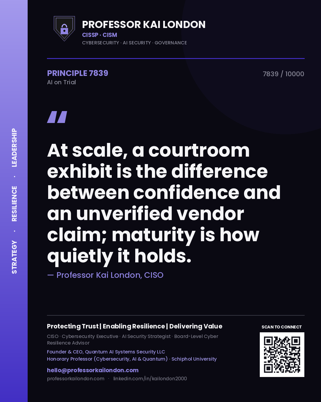 Professor Kai London principle 7839: At scale, a courtroom exhibit is the difference between confidence and an unverified vendor claim; maturity is how quietly it holds.