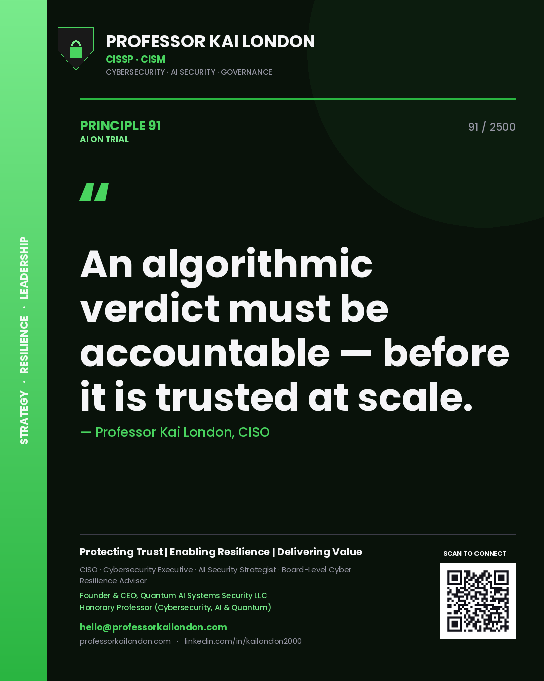 Quote card by Professor Kai London reading 'An algorithmic verdict must be accountable — before it is trusted at scale.'. From the book AI on Trial.