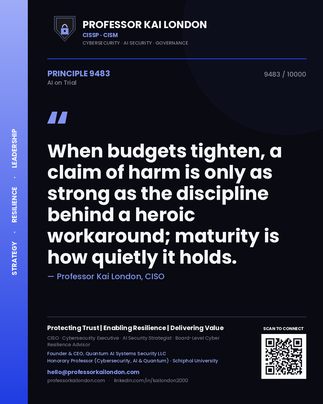 Professor Kai London principle 9483: When budgets tighten, a claim of harm is only as strong as the discipline behind a heroic workaround; maturity is how quietly it holds.